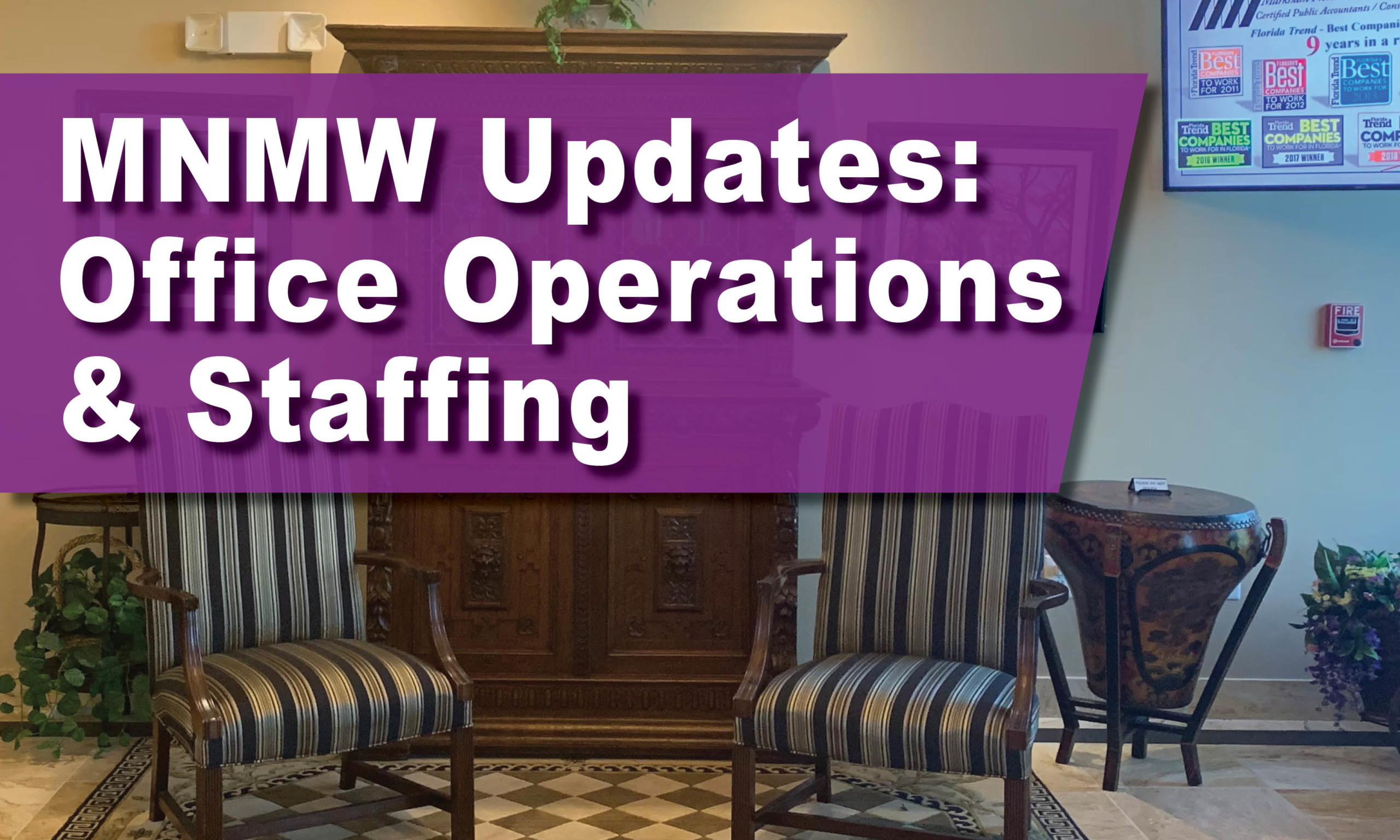 MNMW Office Updates