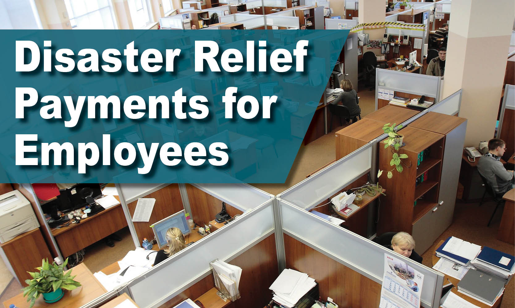 Disaster Relief Payments for Employees