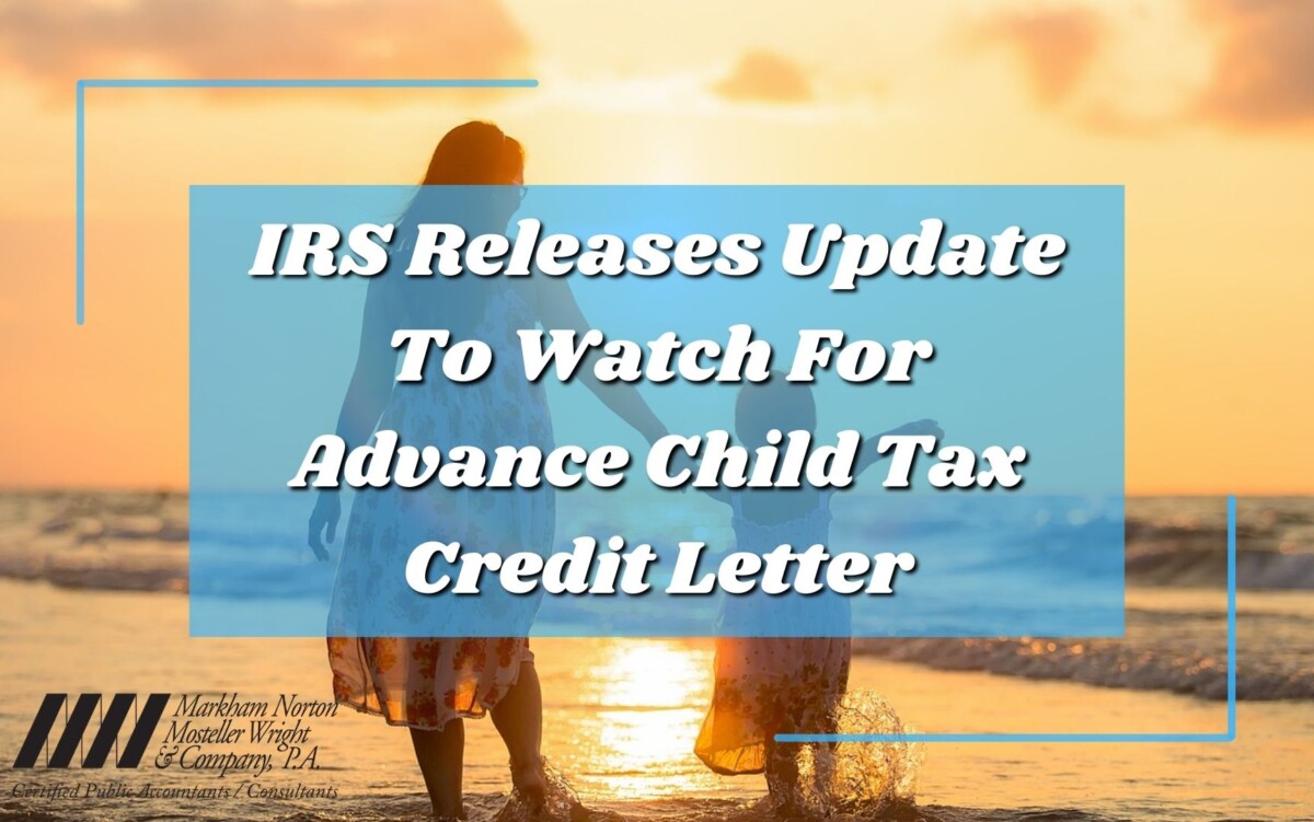 IRS update to child tax credit letter / Fort Myers, Naples/ MNMW