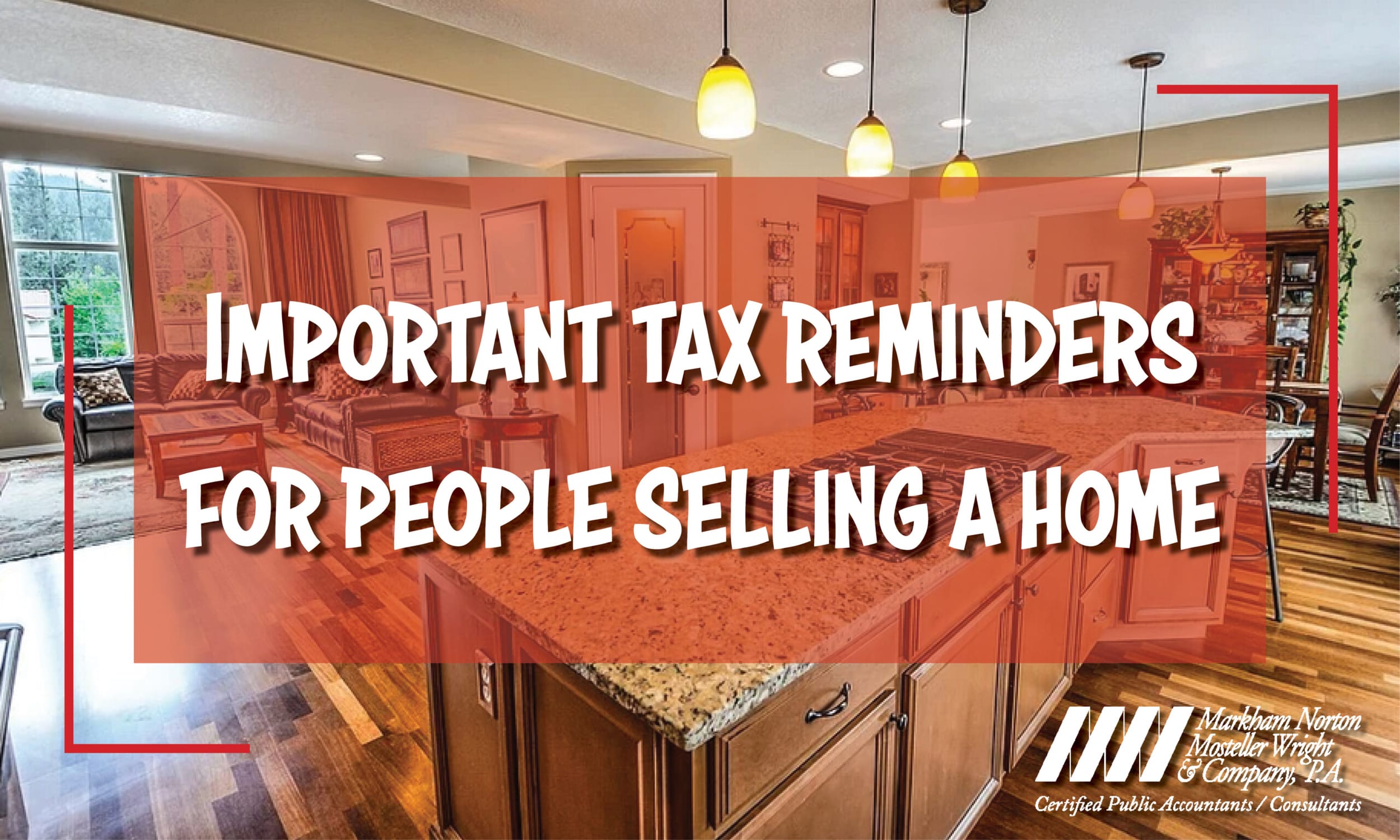 Tax Reminders When Selling A Home