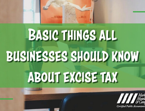 Basic Things All Businesses Should Know About Excise Tax