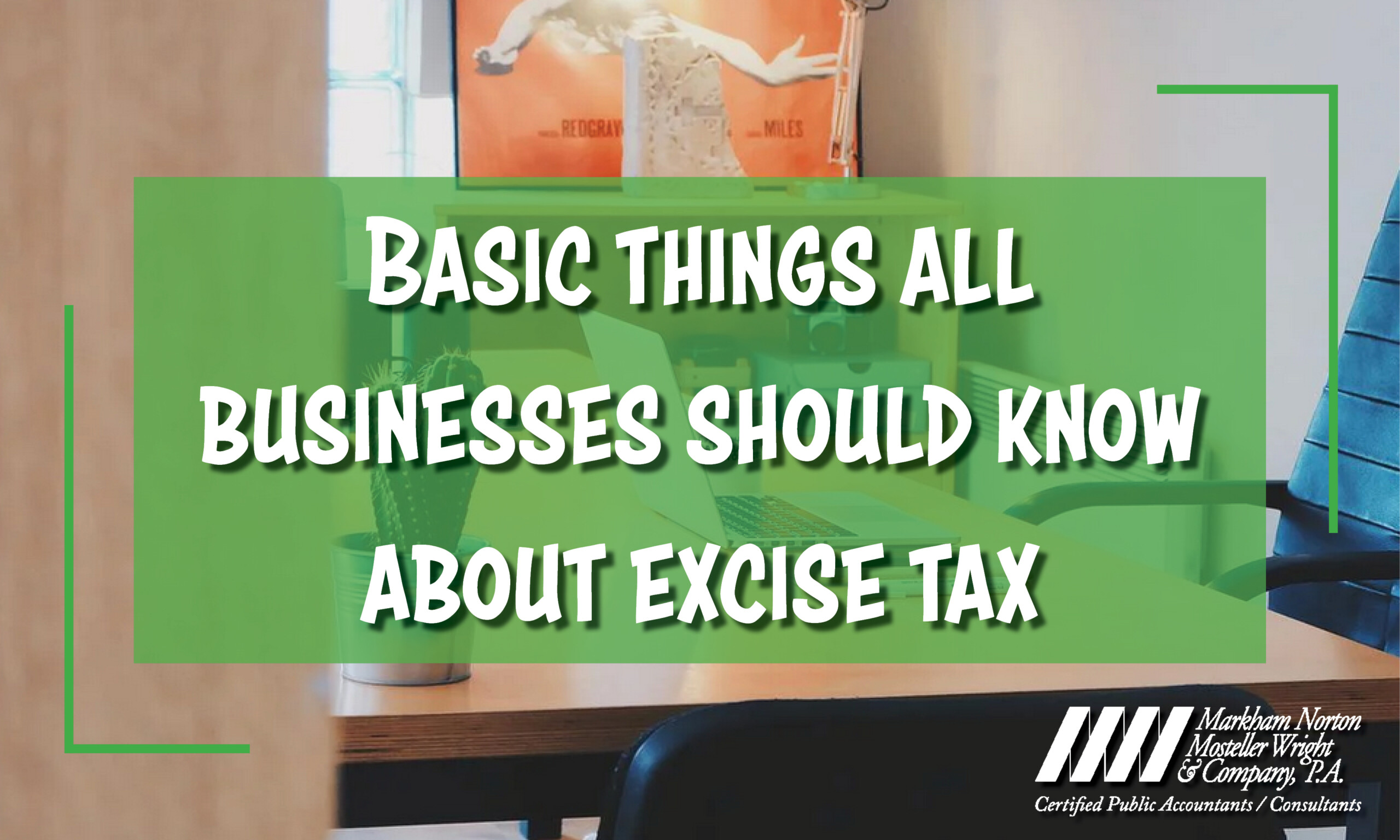 Businesses and Excise Tax