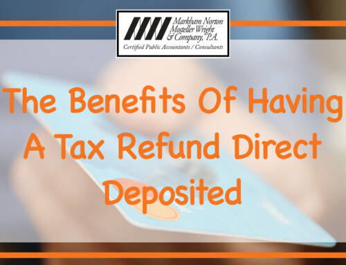 The Benefits Of Having A Tax Refund Direct Deposited