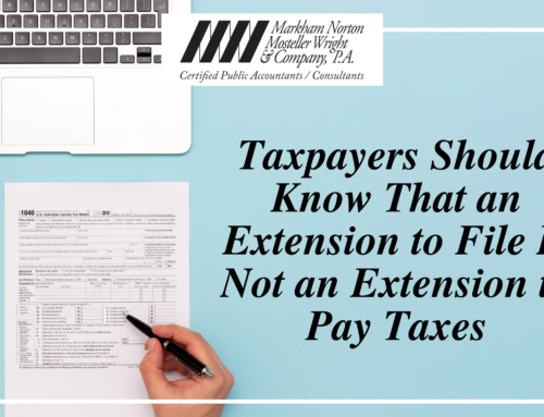 Taxpayers Should Know That an Extension to File Is Not an Extension to Pay Taxes